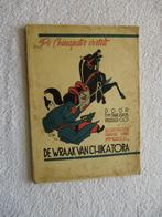 De Chinapater vertelt - De wraak van Chikatora, Antiek en Kunst, Antiek | Boeken en Bijbels, Ophalen of Verzenden