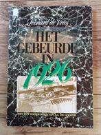 Leonard de Vries - Het gebeurde in 1926, Ophalen of Verzenden, Album of Boek, Overige merken
