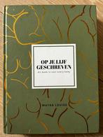 Op je lijf geschreven - Mayra Louise, Boeken, Gezondheid, Dieet en Voeding, Gelezen, Ophalen of Verzenden, Dieet en Voeding