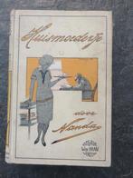 Antiek boek Huismoedertje, Antiek en Kunst, Ophalen of Verzenden, Nanda