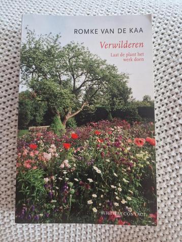 Romke van de Kaa - Verwilderen beschikbaar voor biedingen