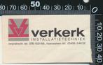 Sticker: Verkerk Installatietechniek - Hoevelaken (1), Verzamelen, Ophalen of Verzenden, Zo goed als nieuw, Bedrijf of Vereniging