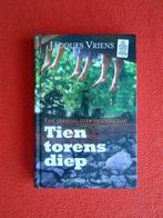 Jaques Vriens: Tien torens diep, Ophalen of Verzenden, Zo goed als nieuw