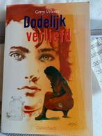 Dodelijk Verliefd - Gerry Velema, Boeken, Ophalen of Verzenden, Gelezen, Nederland