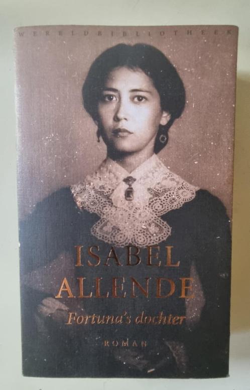 Fortuna's dochter Isabel Allende, Boeken, Literatuur, Gelezen, Nederland, Ophalen of Verzenden