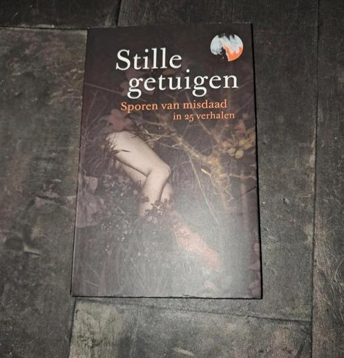 Stille getuigen - Misdaadverhalen, Boeken, Thrillers, Gelezen, Nederland, Ophalen of Verzenden