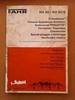 Onderdelenlijst Fahr KH40 en KH 40 D, Ophalen of Verzenden, Gelezen, Tractor en Landbouw