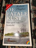 De Fatale Kust - Robert Hughes, Boeken, Ophalen of Verzenden, 20e eeuw of later, Gelezen