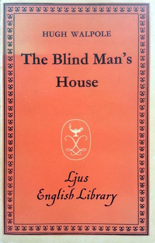 Hugh Walpole - The Blind Man's House (ENGELSTALIG), Boeken, Taal | Engels, Gelezen, Fictie, Ophalen of Verzenden