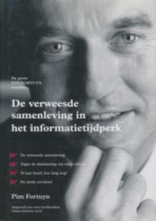 De verweesde samenleving in het informatietijdperk, Boeken, Politiek en Maatschappij, Zo goed als nieuw, Maatschappij en Samenleving