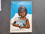 Wat dahlia kreeg jeugd boek boekje jeugdboek, Gelezen, Fictie algemeen, Ophalen of Verzenden, J.  Van Hilten Brouwer