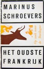 HET OUDSTE FRANKRIJK-het Land van de Dordogne, Ophalen of Verzenden, Zo goed als nieuw, Europa
