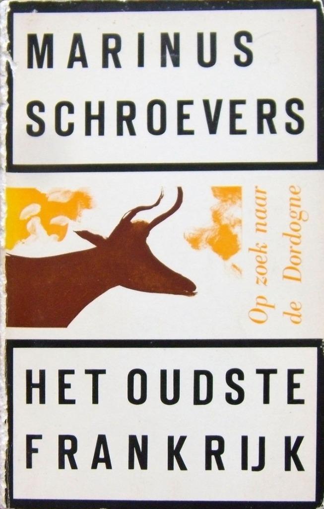 HET OUDSTE FRANKRIJK-het Land van de Dordogne, Boeken, Geschiedenis | Wereld, Zo goed als nieuw, Europa, Ophalen of Verzenden