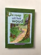 De roep uit het woud van Rommy Schussler, Ophalen of Verzenden, Zo goed als nieuw, Rommy Schussler, Fictie