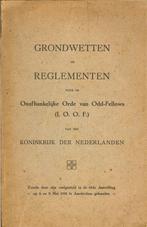 Odd-fellows. Grondwetten en Reglementen Onafhankelijke  1918, Ophalen of Verzenden