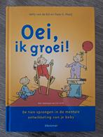 H. van de Rijt - Oei, ik groei!, H. van de Rijt; F.X. Plooij, Ophalen of Verzenden