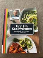 Slank en energiek grip op koolhydraten yvonne Lemmers, Ophalen of Verzenden, Zo goed als nieuw, Gezondheid en Conditie, Yvonne Lemmers