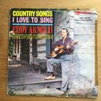 Eddy Arnold - Country Songs I Love To Sing LP, Cd's en Dvd's, Vinyl | Country en Western, Ophalen of Verzenden