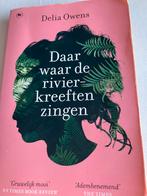 Daar waar de rivierkreeften zingen - Delia Owens, Boeken, Ophalen of Verzenden, Gelezen, Nederland