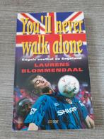 You'll Never Walk Alone - Laurens Blomendaal, Ophalen of Verzenden, Gelezen, Laurens Blomendaal