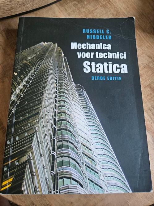 Mechanica voor Technici: Statica - Hibbeler, Boeken, Studieboeken en Cursussen, Gelezen, HBO, Beta, Ophalen of Verzenden