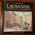 Lausanne : architecture et atmosphère - G Focseneanu, Verzenden, Architectuur algemeen