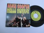 Alice Cooper Hello Hurray, 7 inch, Single, Ophalen of Verzenden, Zo goed als nieuw