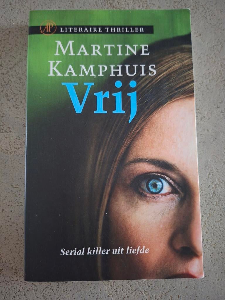 Martine Kamphuis - Vrij, Boeken, Literatuur, Zo goed als nieuw, Ophalen of Verzenden
