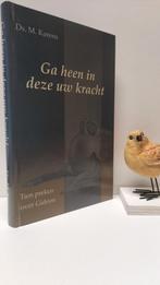 Karens, Ds. M.; Ga heen in deze uw kracht, Boeken, Ophalen of Verzenden, Gelezen, Christendom | Protestants