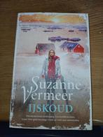 IJskoud - Suzanne Vermeer - Thriller, Ophalen of Verzenden, Gelezen, Suzanne Vermeer, Nederland
