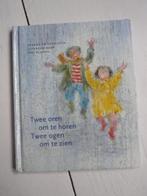 Twee oren om te horen, twee ogen om te zien / Piet Klaasse, Boeken, Kinderboeken | Kleuters, Ophalen of Verzenden, Gelezen