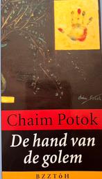 Chaim Potok - De hand van de golem, Chaim Potok, Ophalen of Verzenden, Zo goed als nieuw, Nederland