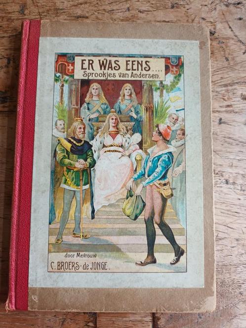 antiek boekje, sprookjes van Andersen door mevrouw Broers, Antiek en Kunst, Antiek | Boeken en Bijbels, Ophalen of Verzenden