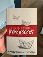 How to Write in Psychology - John R. Beech, Ophalen of Verzenden, Zo goed als nieuw
