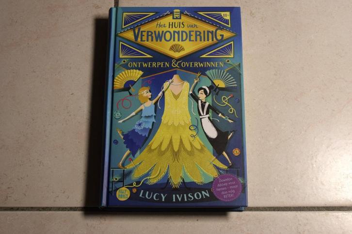 Het huis van Verwondering / Lucy Ivison, Boeken, Kinderboeken | Jeugd | 10 tot 12 jaar, Zo goed als nieuw, Fictie, Ophalen of Verzenden