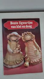 Boek bonte figuurtjes van klei en deeg bijna gratis, Boeken, Ophalen of Verzenden, Zo goed als nieuw