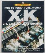 How to Power Tune Jaguar XK Engines, Ophalen of Verzenden