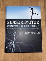 Sensorimotor control & learning - James Tresilian, Nieuw, Ophalen of Verzenden