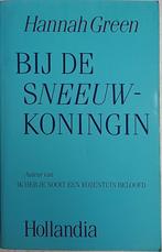 KORTING! Bij de sneeuwkoningin - Hannah Green, Boeken, Hannah Green, Ophalen of Verzenden, Zo goed als nieuw, Amerika