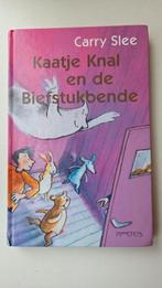Kaatje Knal en de Biefstukbende - Carry Slee, Ophalen of Verzenden, Gelezen, Carry Slee, Fictie algemeen