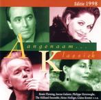 CD Aangenaam Klassiek 1998 inc. Ave Maria Caccini, Cd's en Dvd's, Cd's | Klassiek, Ophalen of Verzenden, Classicisme, Zo goed als nieuw