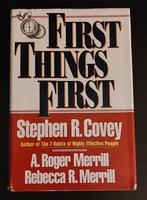 First Things First, Boeken, Advies, Hulp en Training, Gelezen, Ophalen of Verzenden, Stephen R. Covey