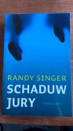 Randy Singer - Schaduwjury, Ophalen of Verzenden, Zo goed als nieuw, Randy Singer