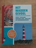 Het Waddengevoel - Reisgids Waddeneilanden, Overige merken, Ophalen of Verzenden, Zo goed als nieuw, Reisgids of -boek