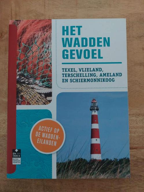 Het Waddengevoel - Reisgids Waddeneilanden, Boeken, Reisgidsen, Zo goed als nieuw, Reisgids of -boek, Benelux, Overige merken