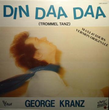 George Kranz - Din Daa Daa  (Trommeltanz) (Maxi Single) beschikbaar voor biedingen