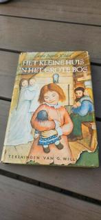 Laura Ingalls Wilder Het kleine huis in het grote bos, Ophalen of Verzenden, Gelezen