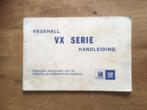 handleiding instructieboekje Vauxhall VX Serie 52 blz 76  NL, Ophalen of Verzenden