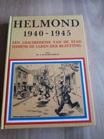Helmond 40/45 Een geschiedenis van de stad tijdens WOII, Boeken, Oorlog en Militair, Gelezen, Ophalen of Verzenden, Tweede Wereldoorlog