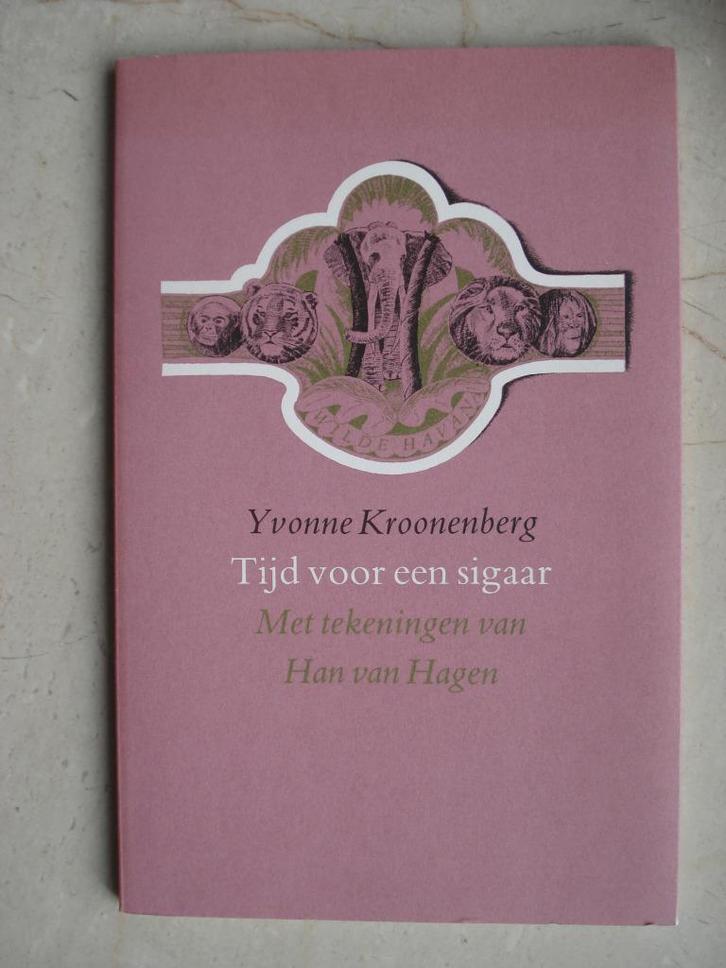 Yvonne Kroonenberg en Han van Hagen - Tijd voor een sigaar, Boeken, Literatuur, Nieuw, Ophalen of Verzenden